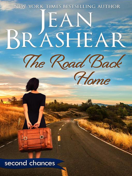 Title details for The Road Back Home by Jean Brashear - Available